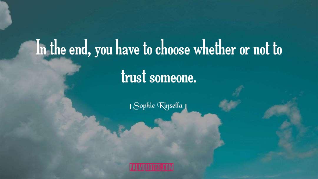 Nature Inspirational quotes by Sophie Kinsella