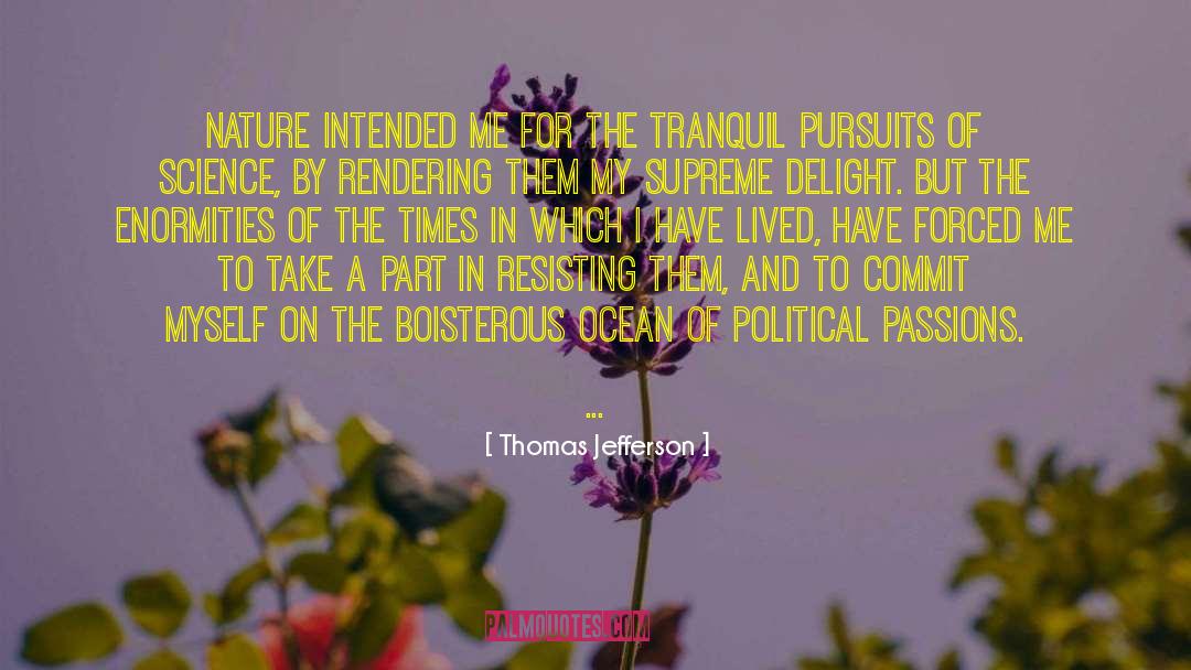 Nature Intended quotes by Thomas Jefferson