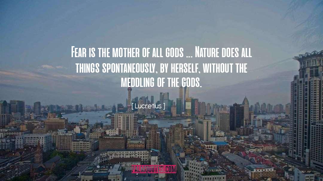 Nature Is Gods Gift quotes by Lucretius