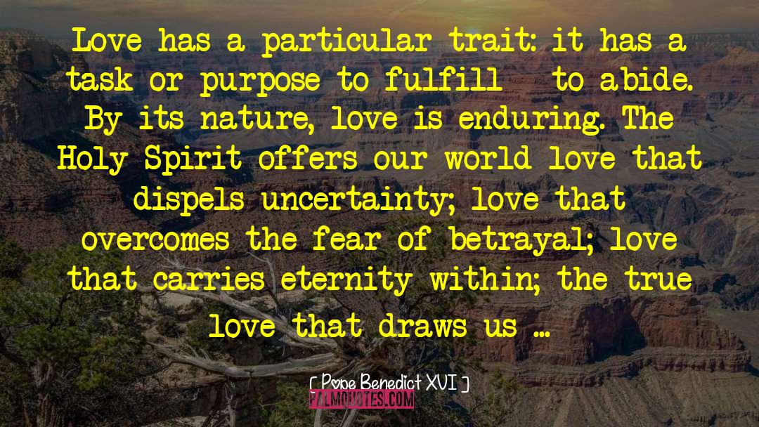 Nature Love quotes by Pope Benedict XVI