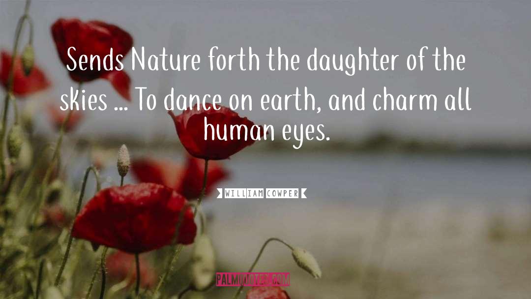 Nature Lover quotes by William Cowper