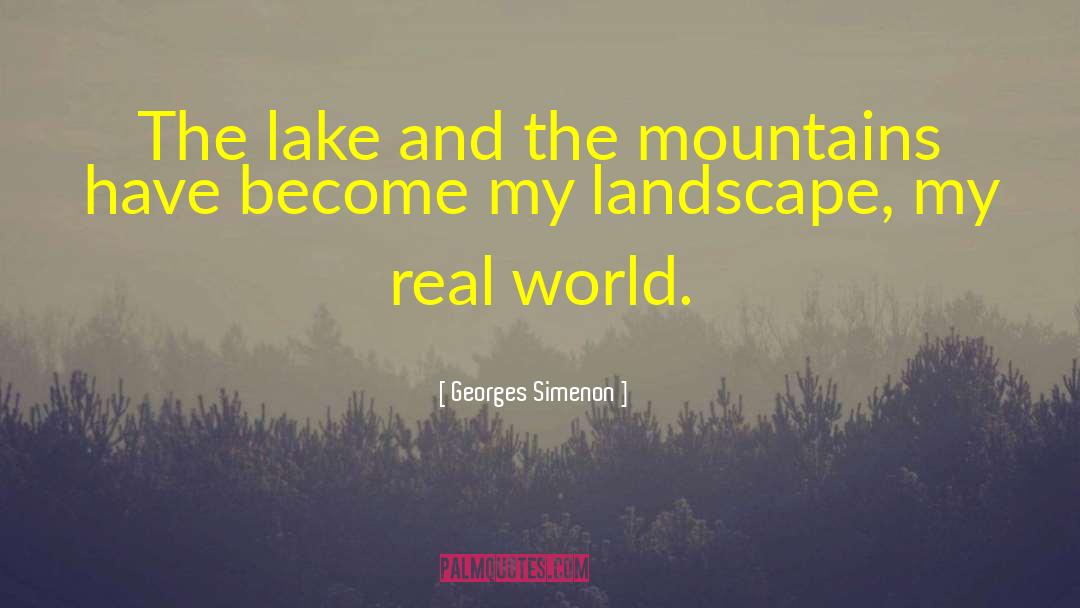 Nature Mountains quotes by Georges Simenon