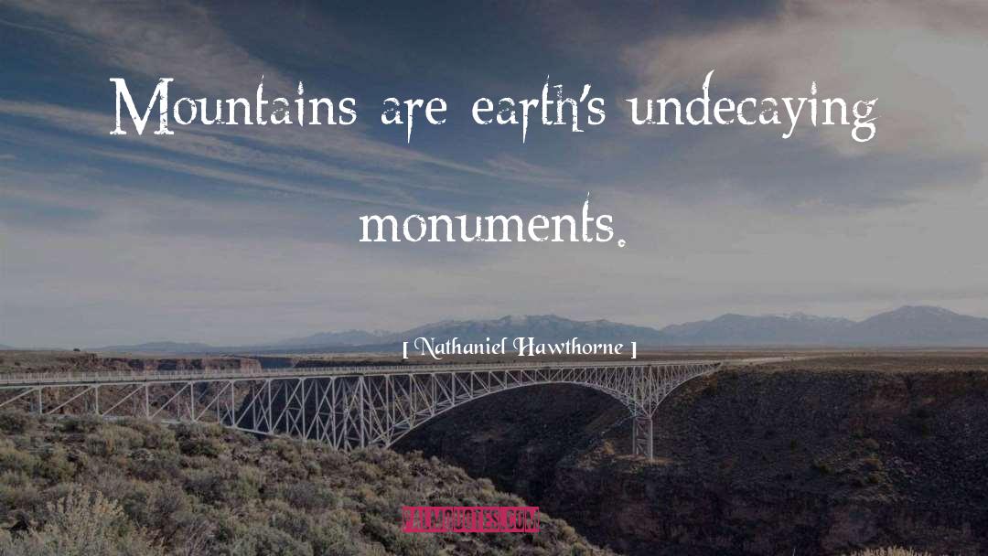 Nature Mountains quotes by Nathaniel Hawthorne