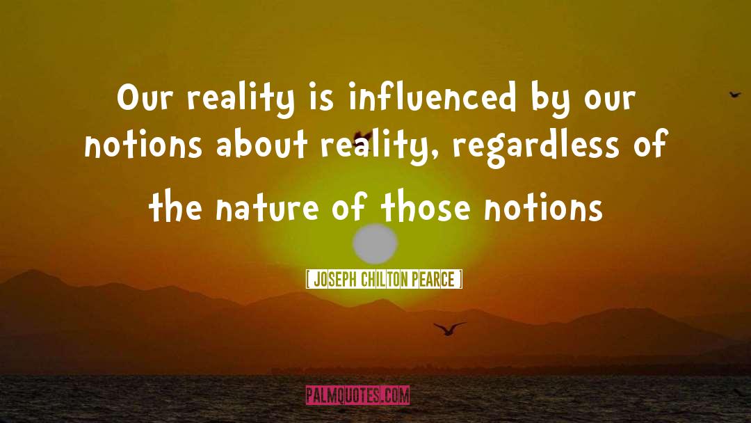 Nature Of Evil quotes by Joseph Chilton Pearce