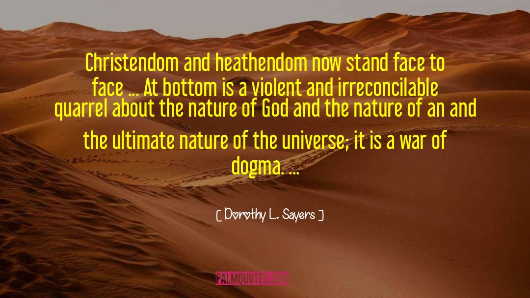 Nature Of God quotes by Dorothy L. Sayers