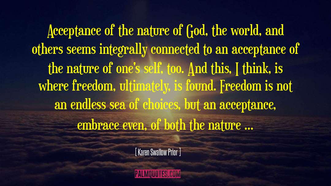 Nature Of God quotes by Karen Swallow Prior