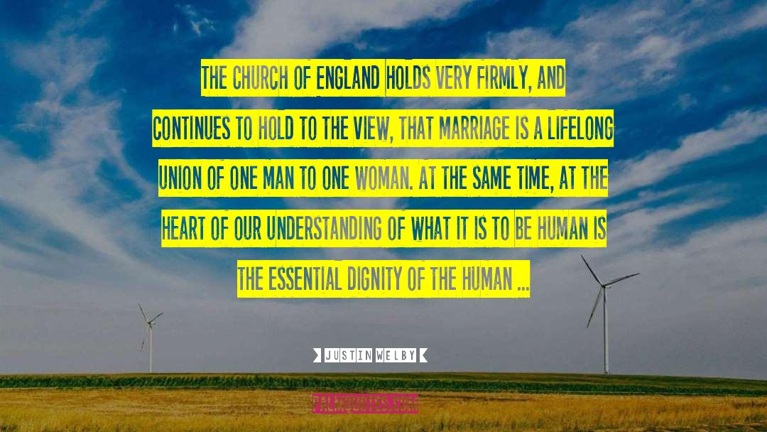 Nature Of Human Being quotes by Justin Welby