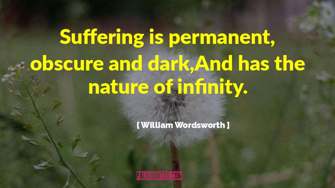 Nature Of Infinity quotes by William Wordsworth