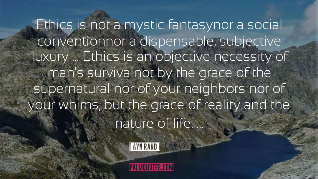 Nature Of Life quotes by Ayn Rand