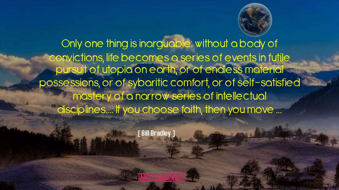 Nature Of Life quotes by Bill Bradley