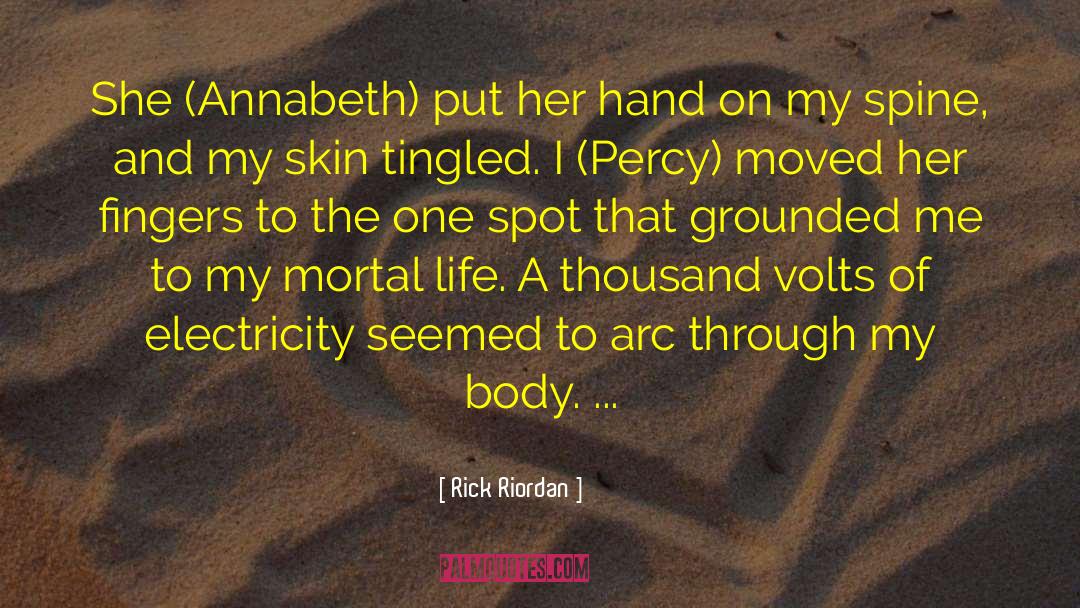 Nature Of Life quotes by Rick Riordan
