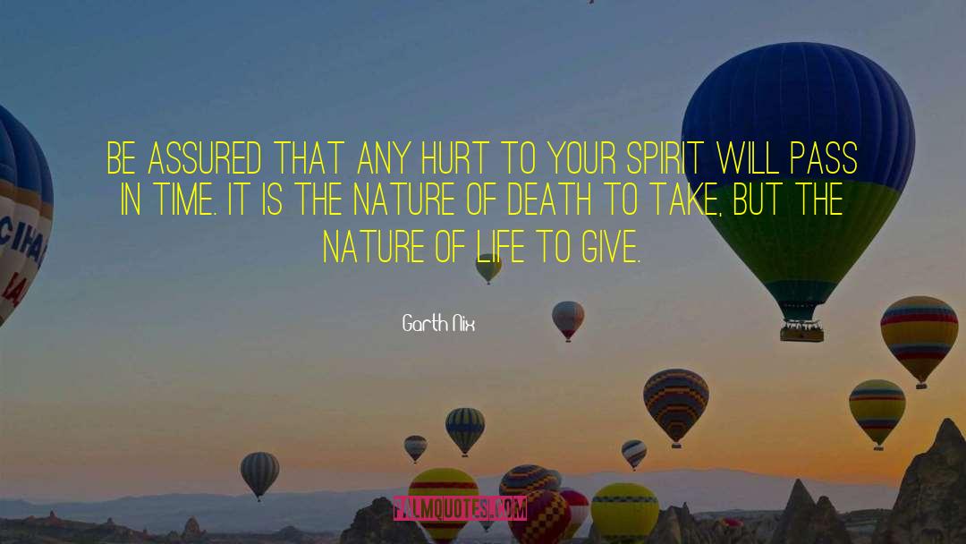 Nature Of Life quotes by Garth Nix