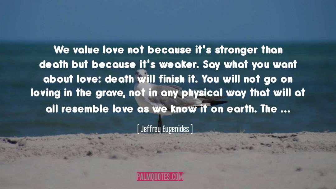 Nature Of Love quotes by Jeffrey Eugenides