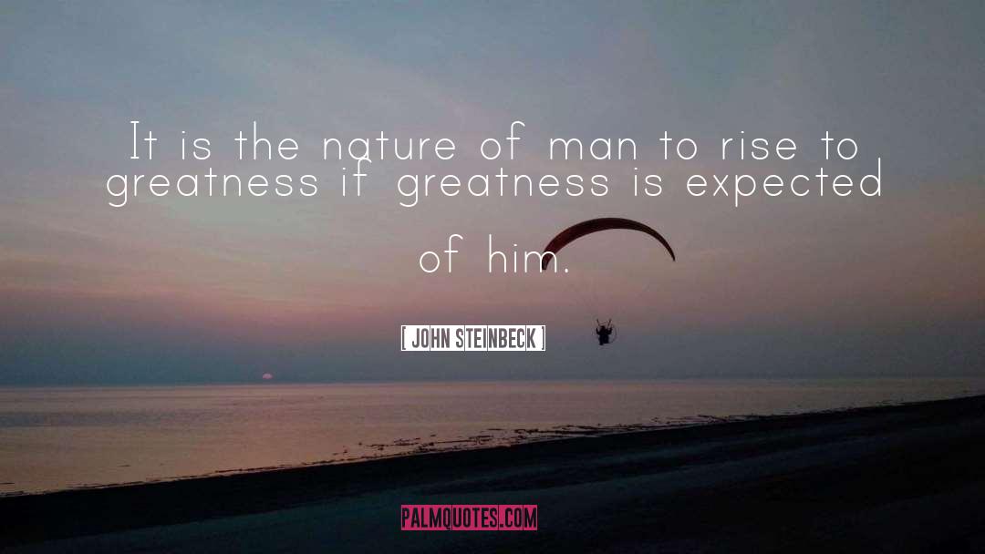 Nature Of Man quotes by John Steinbeck