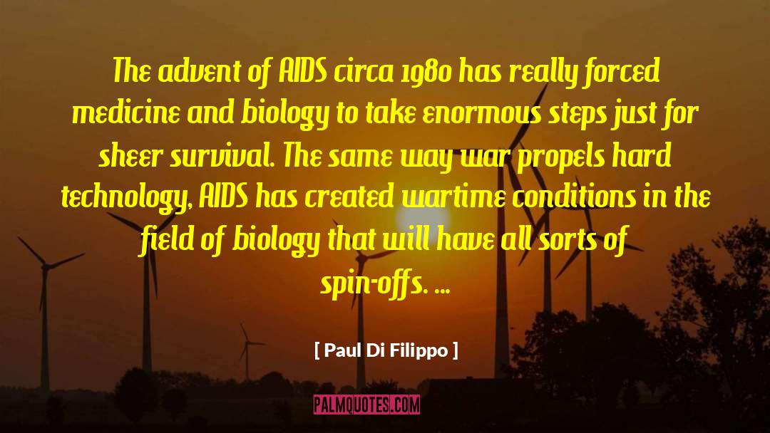 Nature Of War quotes by Paul Di Filippo