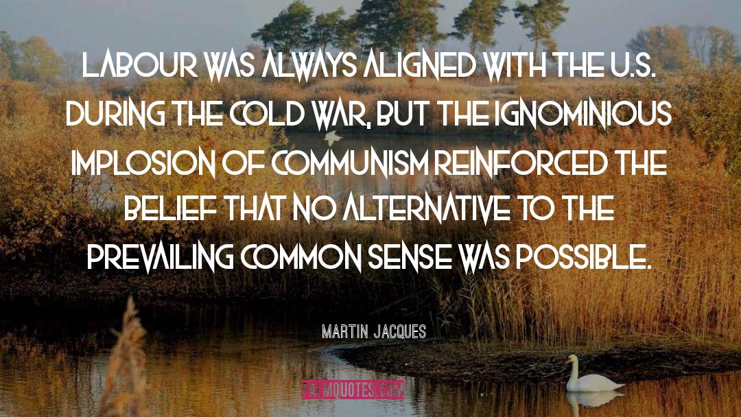 Nature Of War quotes by Martin Jacques