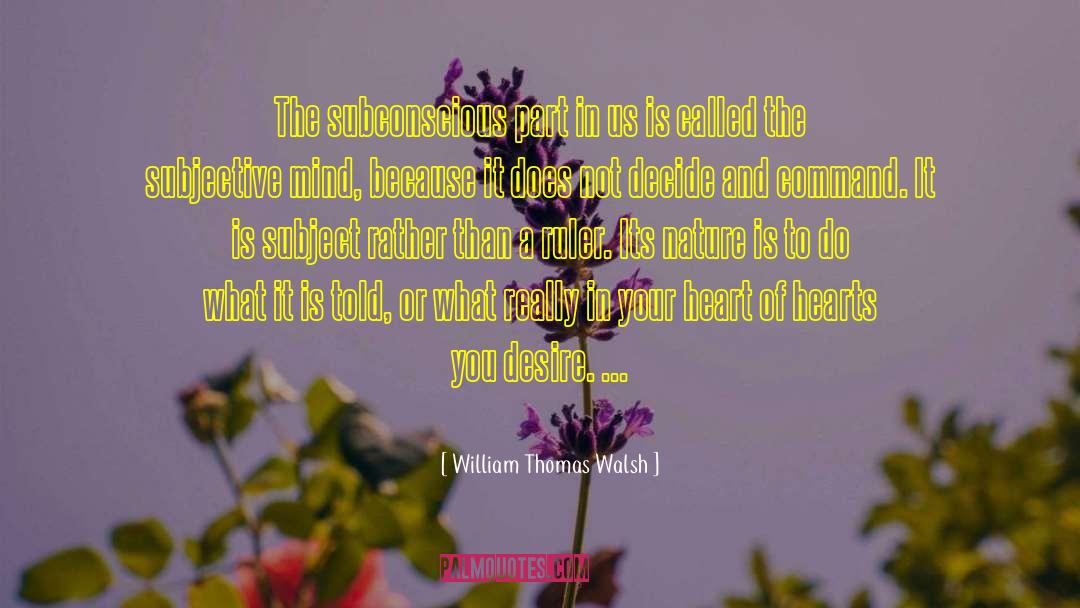 Nature Old quotes by William Thomas Walsh