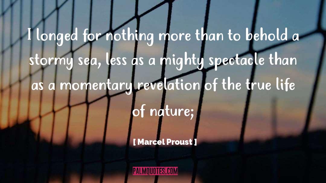 Nature Pic With quotes by Marcel Proust