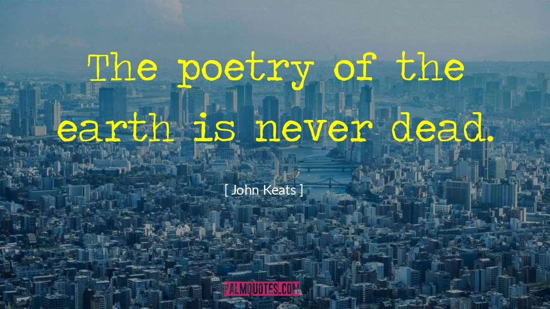 Nature Poetry quotes by John Keats