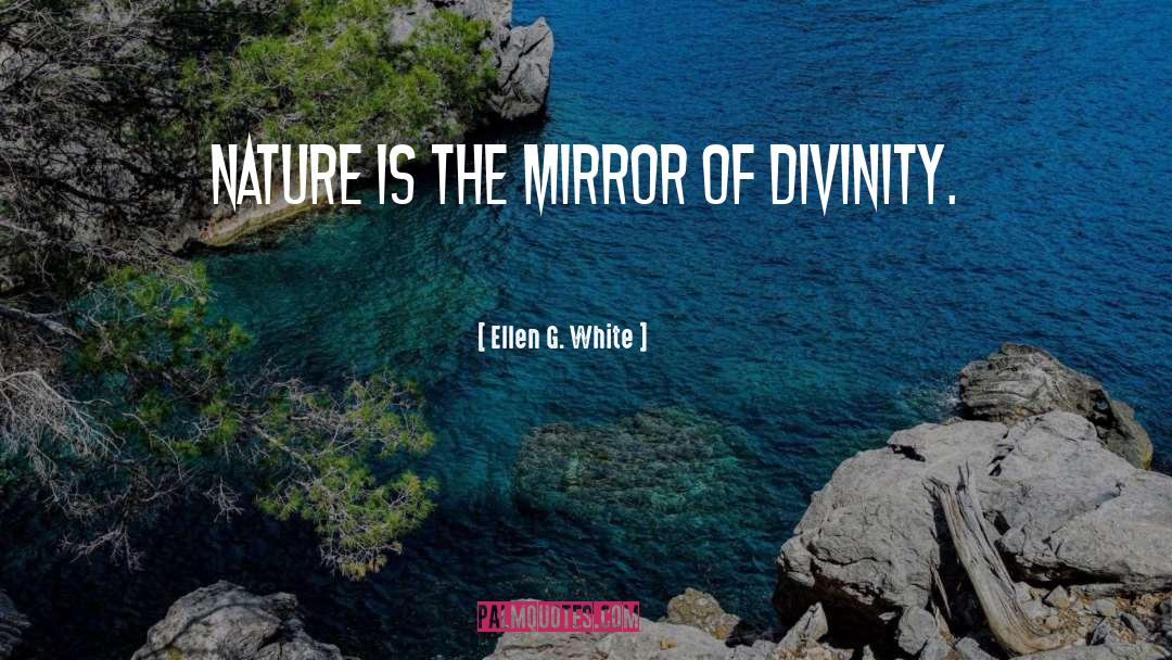 Nature quotes by Ellen G. White