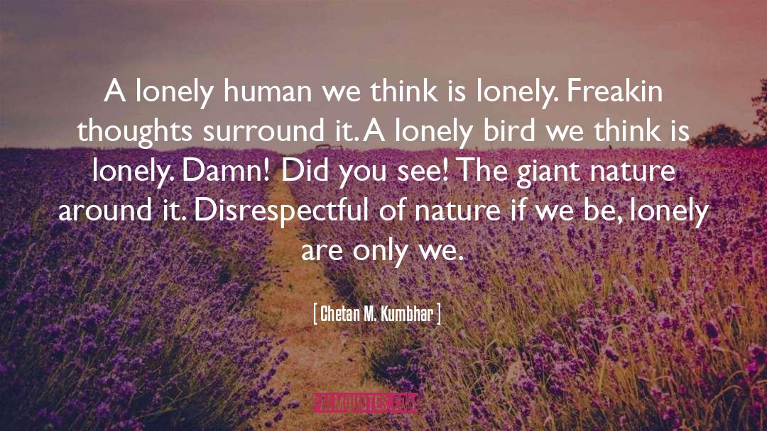 Nature quotes by Chetan M. Kumbhar
