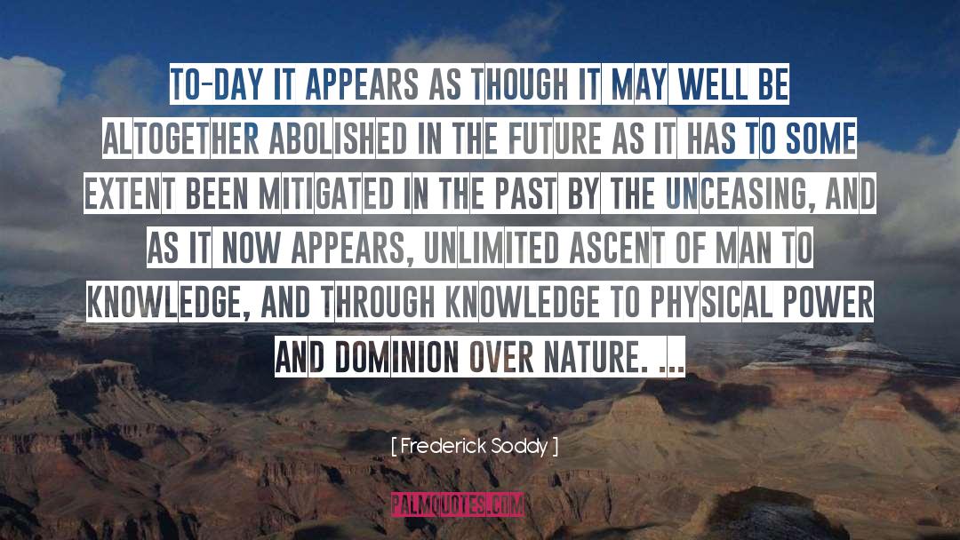 Nature quotes by Frederick Soddy
