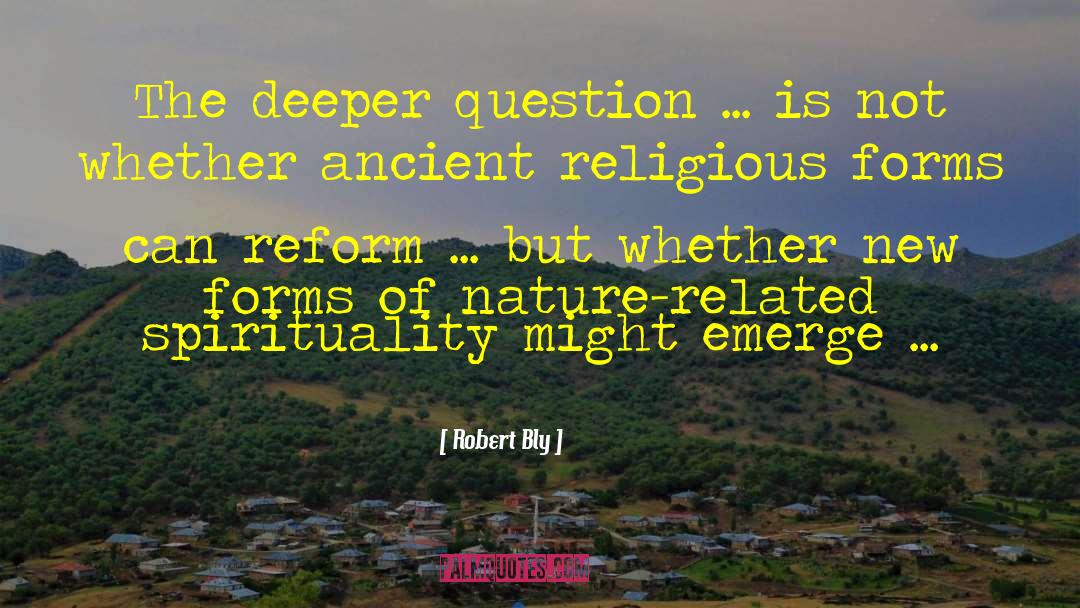Nature Related quotes by Robert Bly