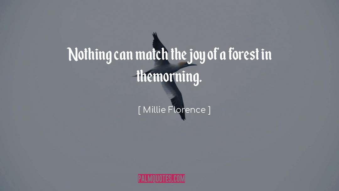 Nature S Beauty quotes by Millie Florence