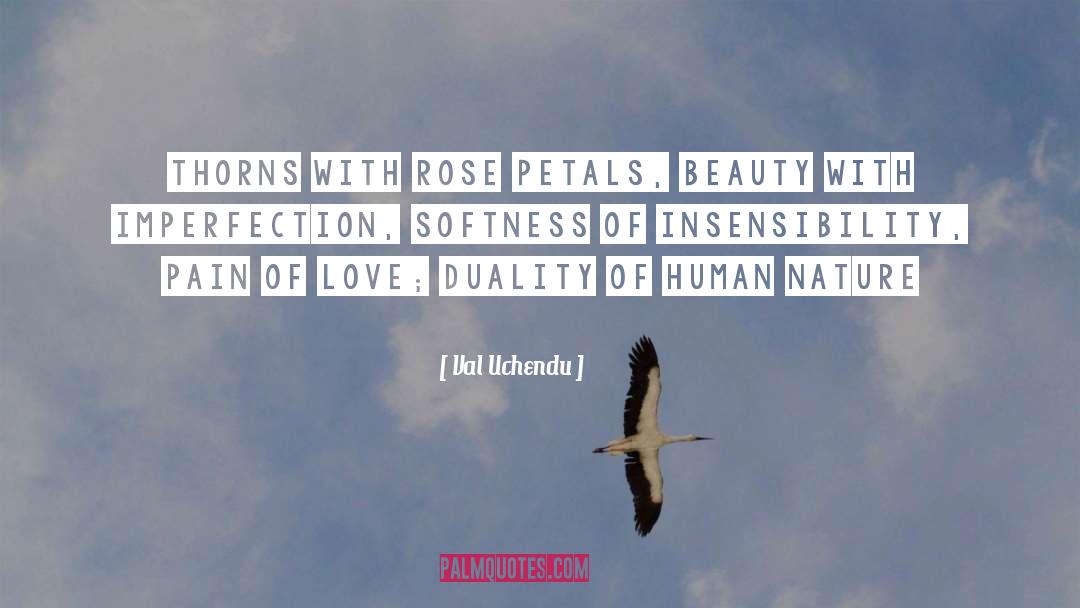 Nature S Beauty quotes by Val Uchendu