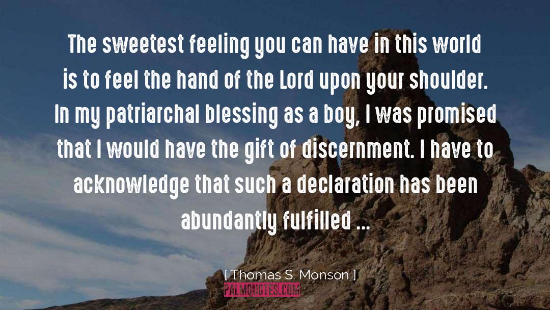Nature S Gift quotes by Thomas S. Monson