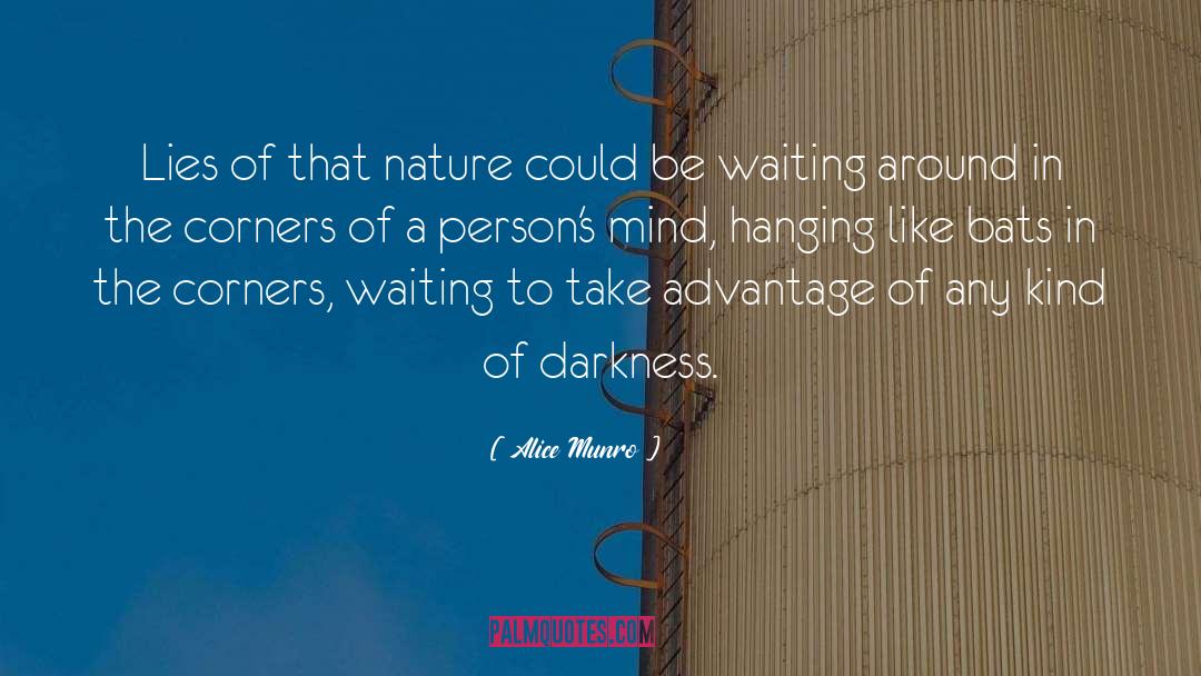 Nature S Infinite Power quotes by Alice Munro