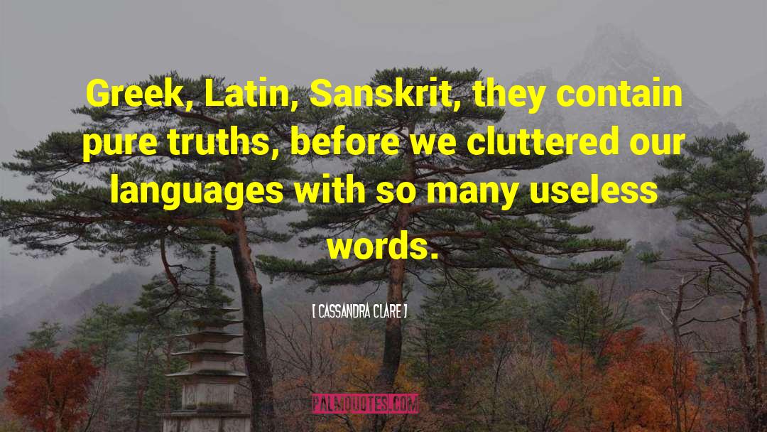 Nature Sanskrit quotes by Cassandra Clare