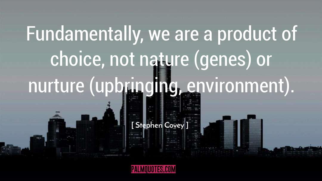 Nature Speaks quotes by Stephen Covey