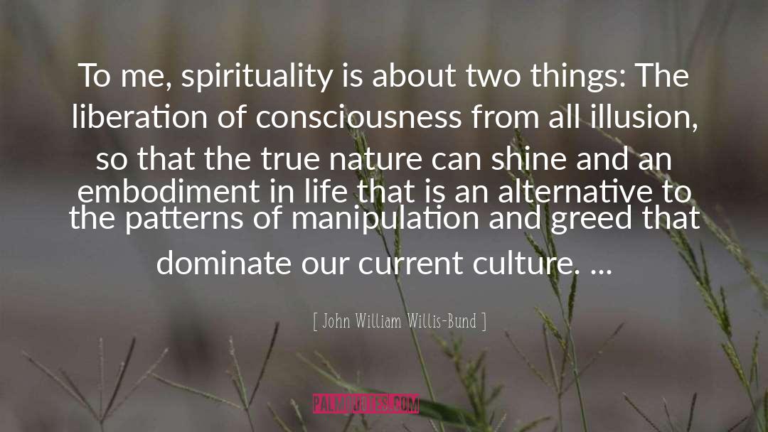 Nature Spirituality Psychology quotes by John William Willis-Bund