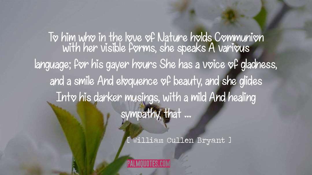 Nature Sympathy quotes by William Cullen Bryant