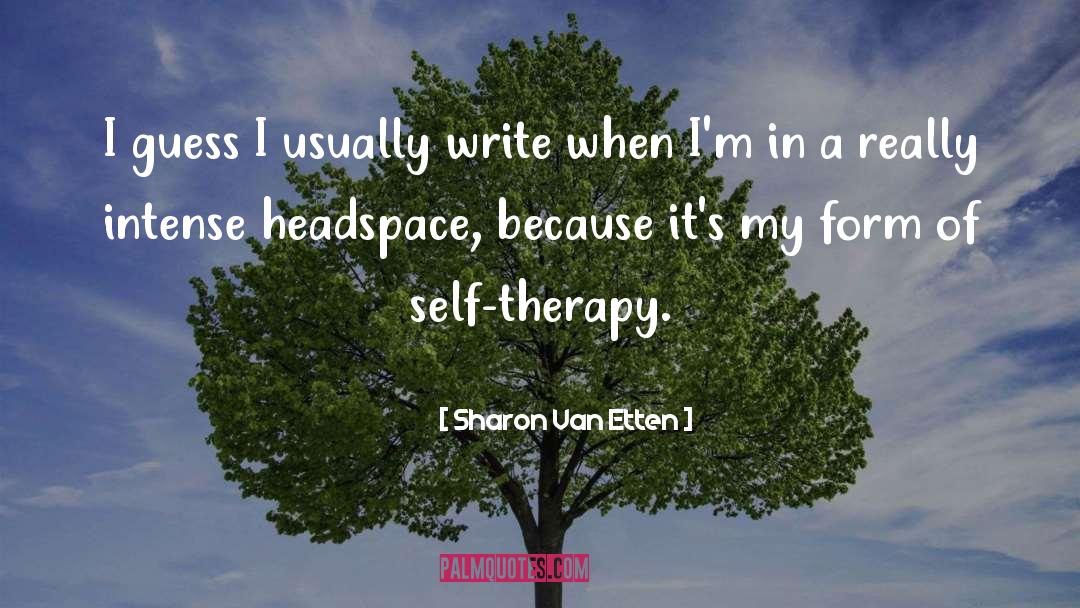 Nature Therapy quotes by Sharon Van Etten