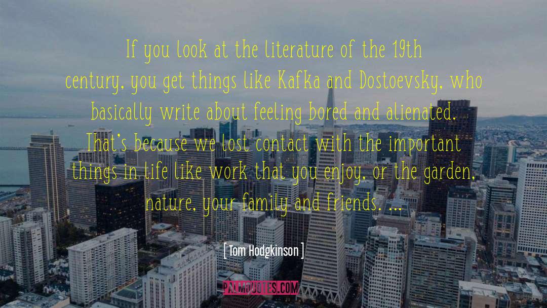 Nature Writing quotes by Tom Hodgkinson