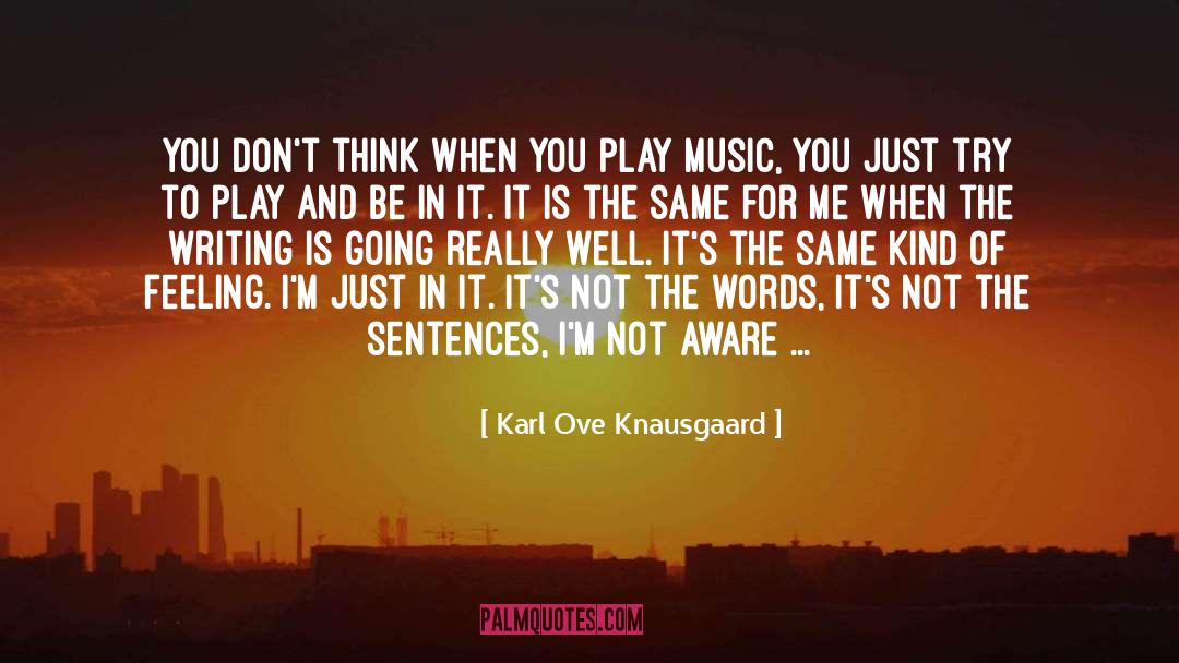 Nature Writing quotes by Karl Ove Knausgaard