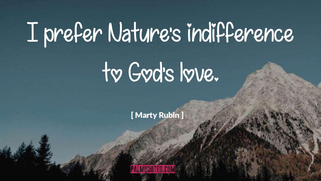 Natures Bounty quotes by Marty Rubin