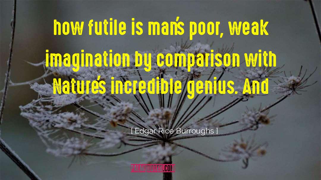 Natures quotes by Edgar Rice Burroughs