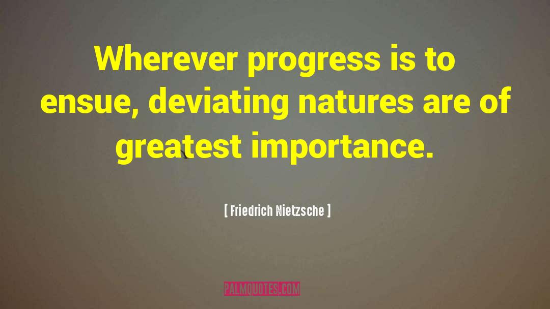 Natures quotes by Friedrich Nietzsche