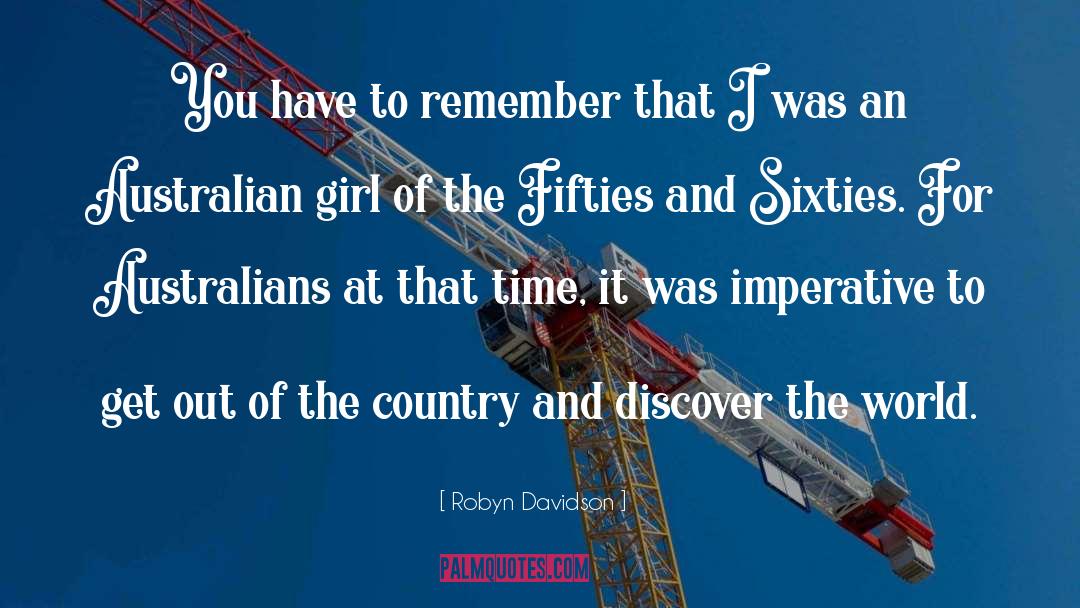 Naughty Girl quotes by Robyn Davidson