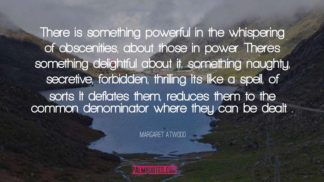 Naughty quotes by Margaret Atwood