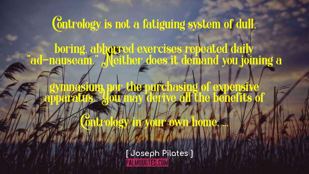 Nauseam Dictionary quotes by Joseph Pilates