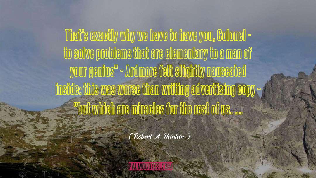 Nauseated quotes by Robert A. Heinlein
