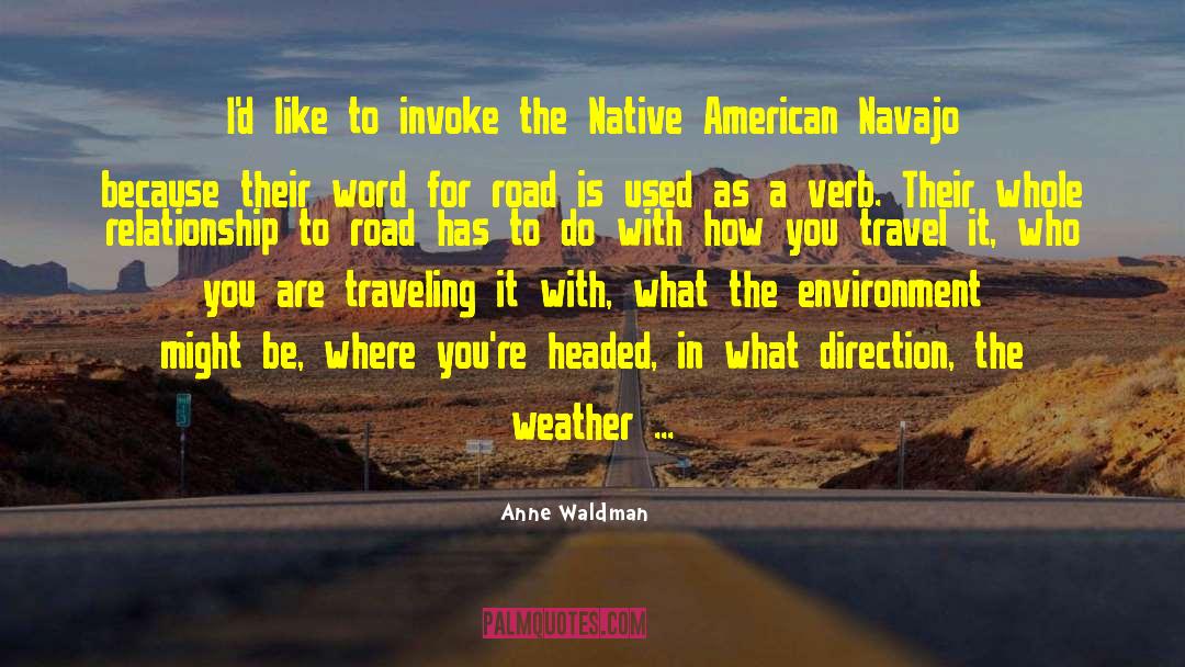 Navajo quotes by Anne Waldman