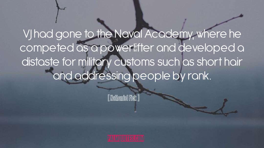 Naval Academy quotes by Nathaniel Fick