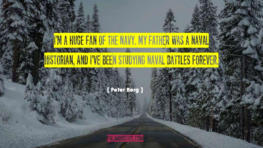 Naval Crews quotes by Peter Berg