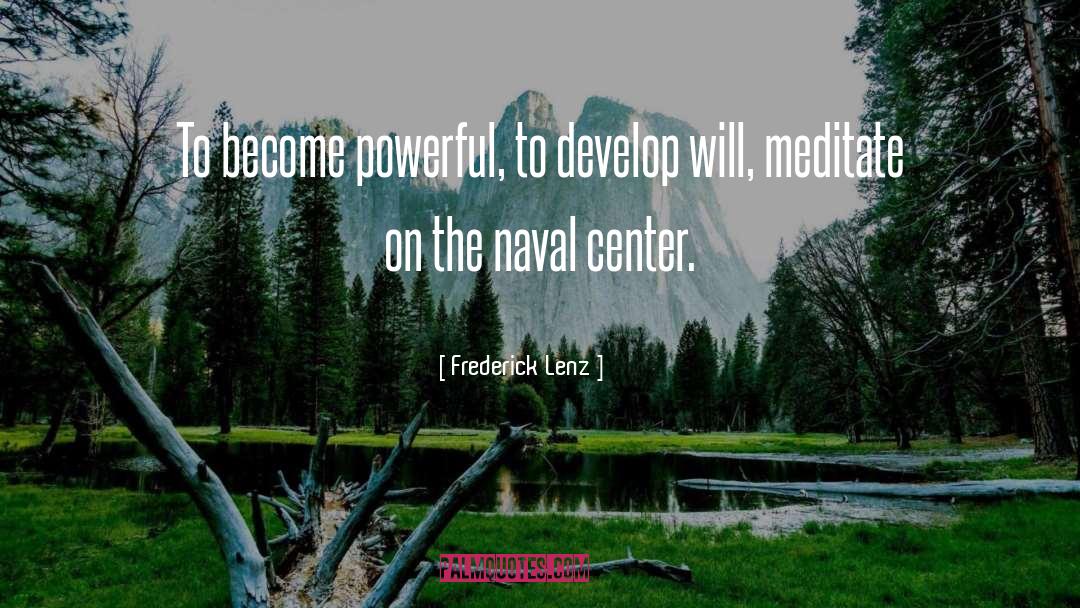 Naval Crews quotes by Frederick Lenz