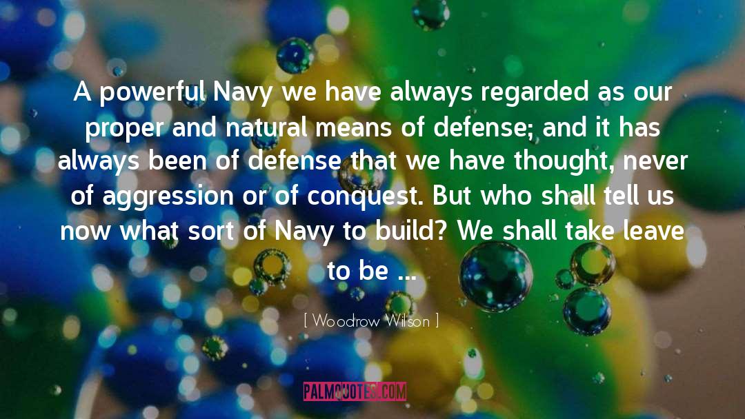 Naval quotes by Woodrow Wilson